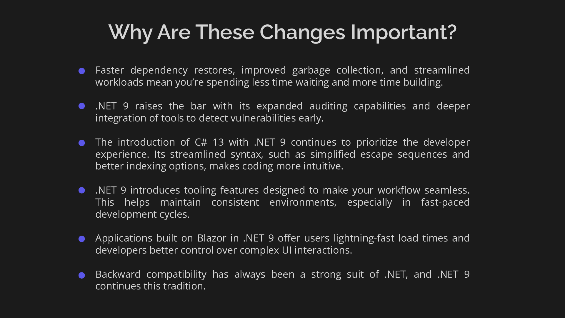 net 9_Why Are These Changes Important-.webp